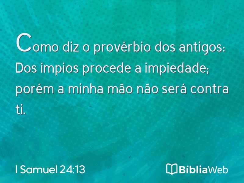 I Samuel 24:13 em imagem para compartilhar