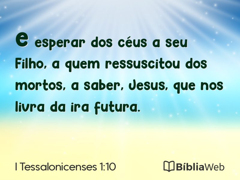 I Tessalonicenses 1:10 em imagem para compartilhar