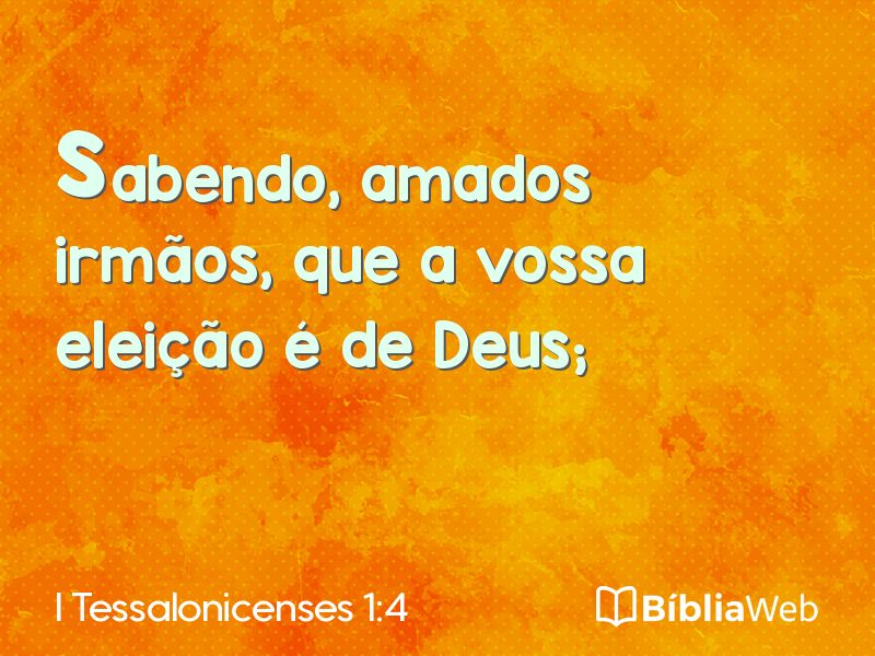I Tessalonicenses 1:4 em imagem para compartilhar