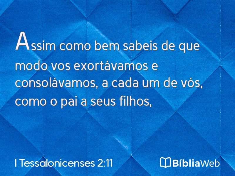 I Tessalonicenses 2:11 em imagem para compartilhar