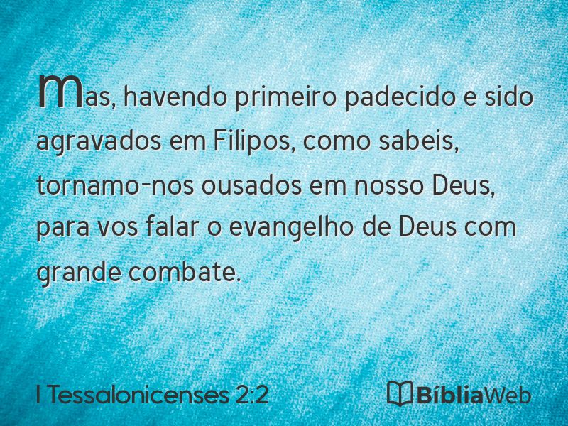 I Tessalonicenses 2:2 em imagem para compartilhar