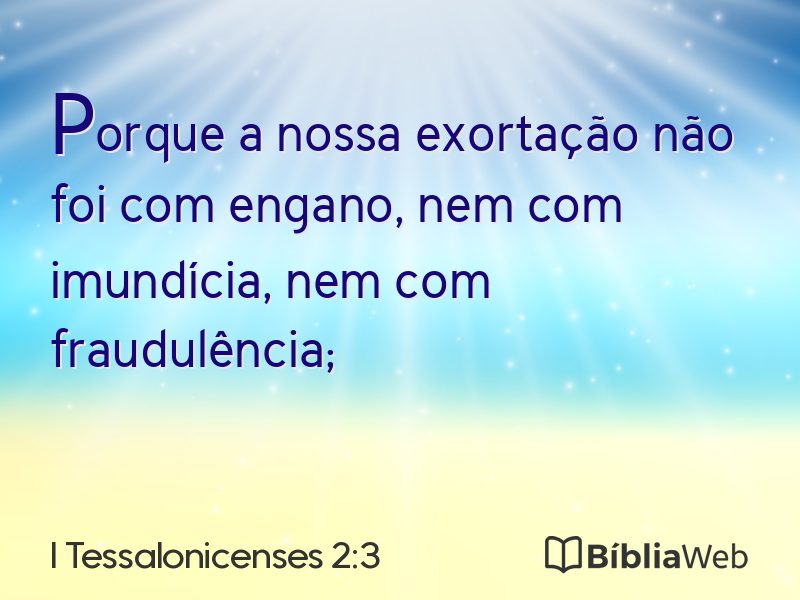 I Tessalonicenses 2:3 em imagem para compartilhar