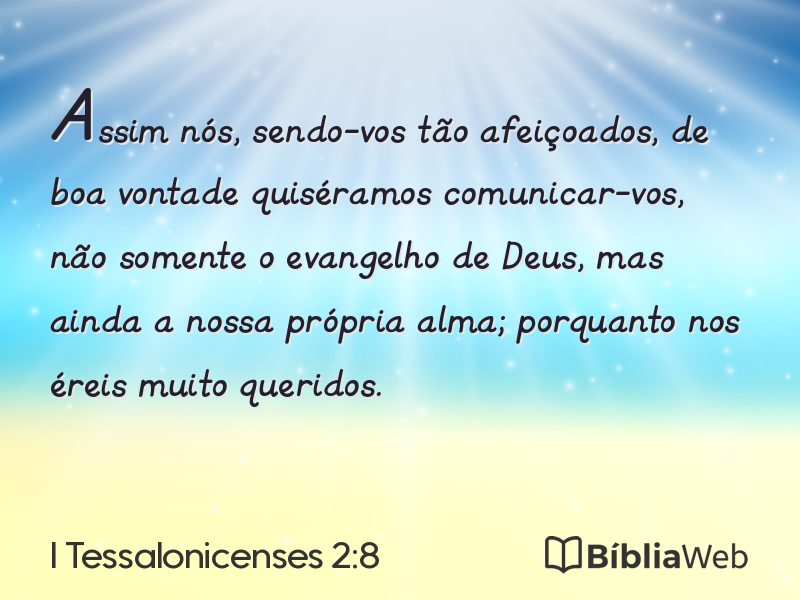 I Tessalonicenses 2:8 em imagem para compartilhar