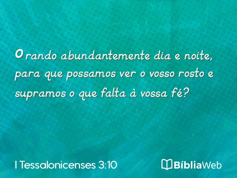 I Tessalonicenses 3:10 em imagem para compartilhar