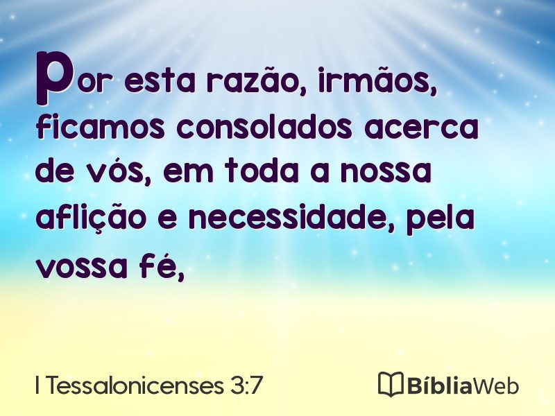 I Tessalonicenses 3:7 em imagem para compartilhar