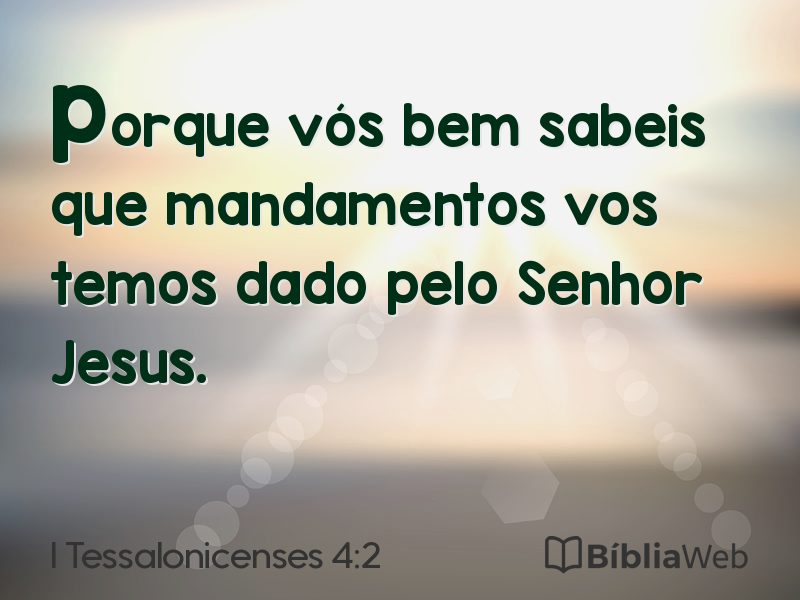 I Tessalonicenses 4:2 em imagem para compartilhar