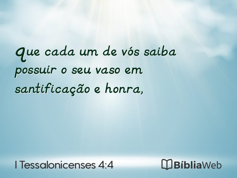 I Tessalonicenses 4:4 em imagem para compartilhar