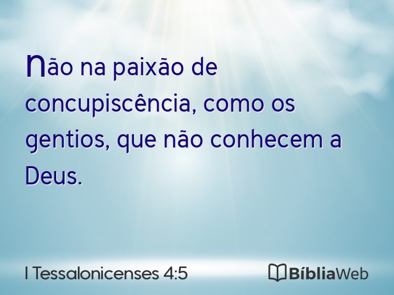 I Tessalonicenses 4:5 em imagem para compartilhar