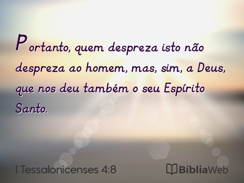 I Tessalonicenses 4:8 em imagem para compartilhar