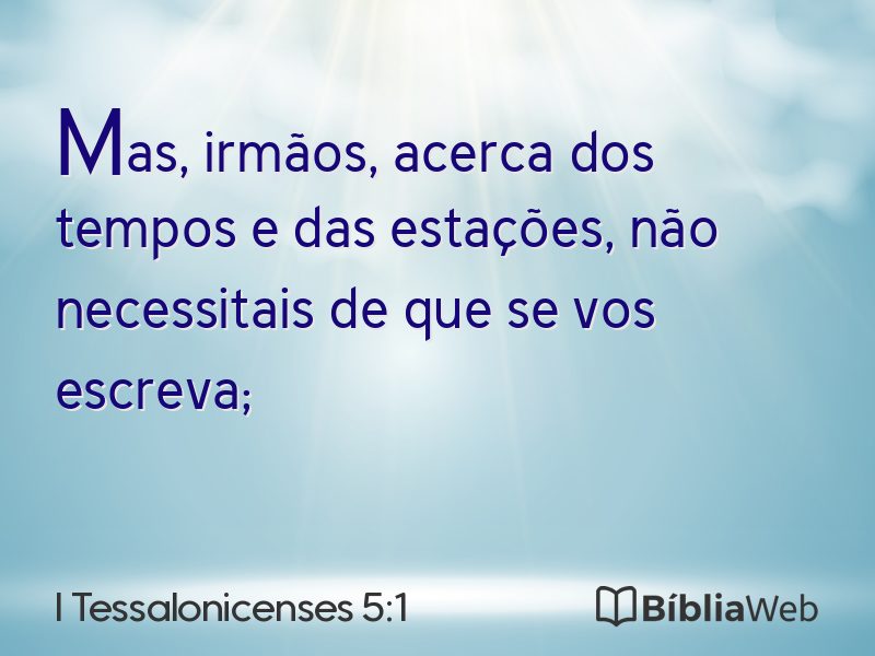 I Tessalonicenses 5:1 em imagem para compartilhar