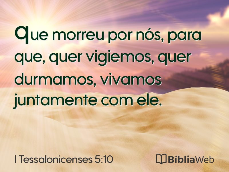 I Tessalonicenses 5:10 em imagem para compartilhar
