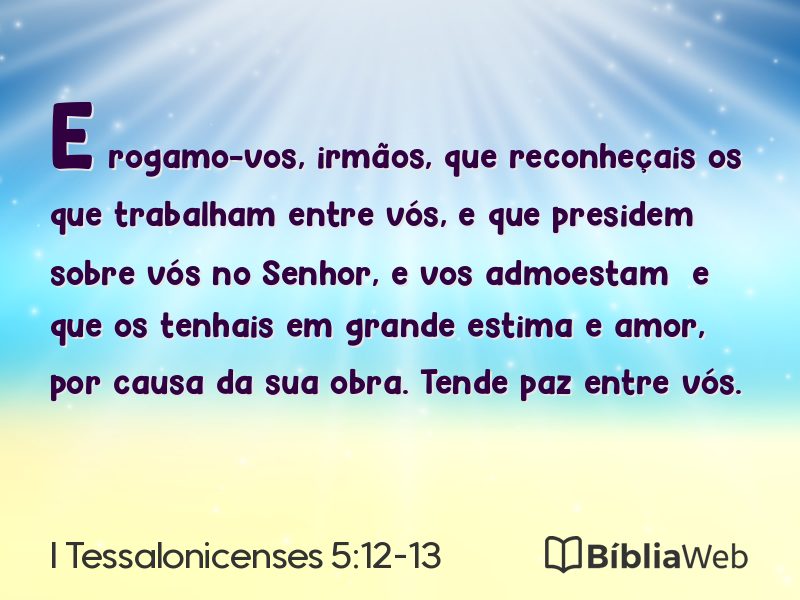 I Tessalonicenses 5:12-13 em imagem para compartilhar