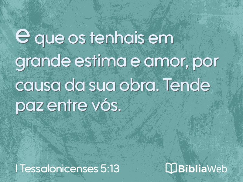 I Tessalonicenses 5:13 em imagem para compartilhar