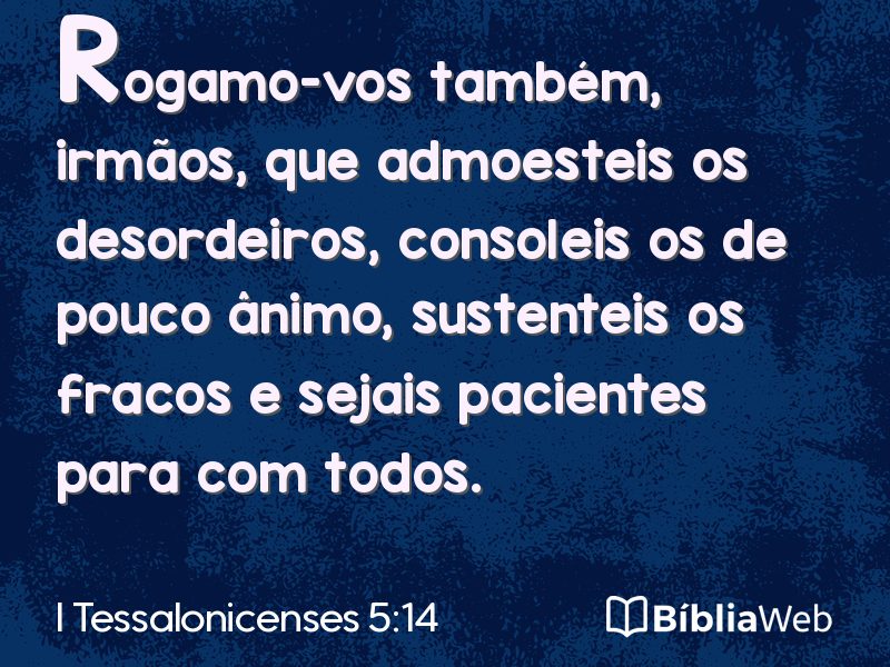 I Tessalonicenses 5:14 em imagem para compartilhar