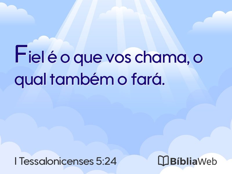 I Tessalonicenses 5:24 em imagem para compartilhar