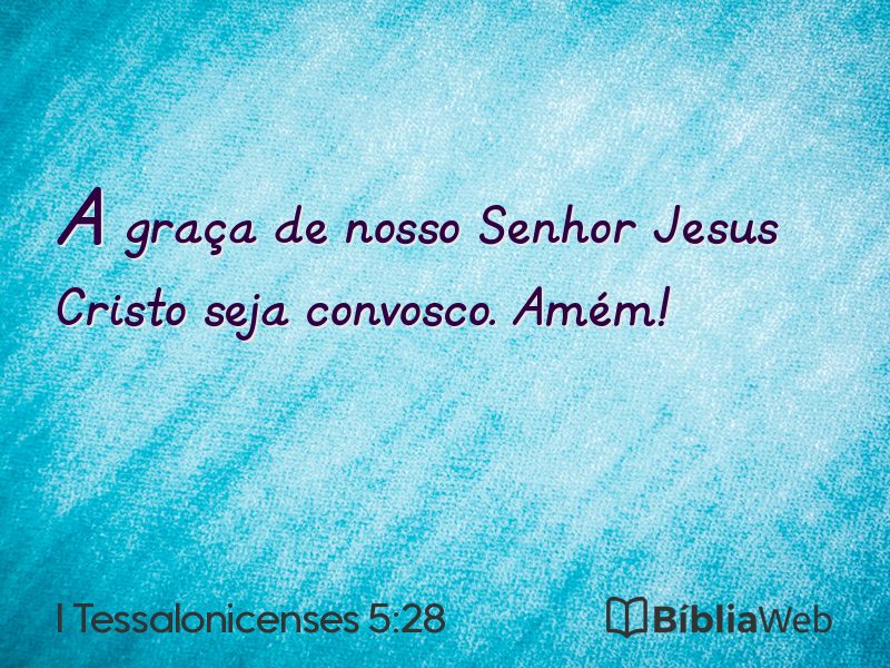 I Tessalonicenses 5:28 em imagem para compartilhar