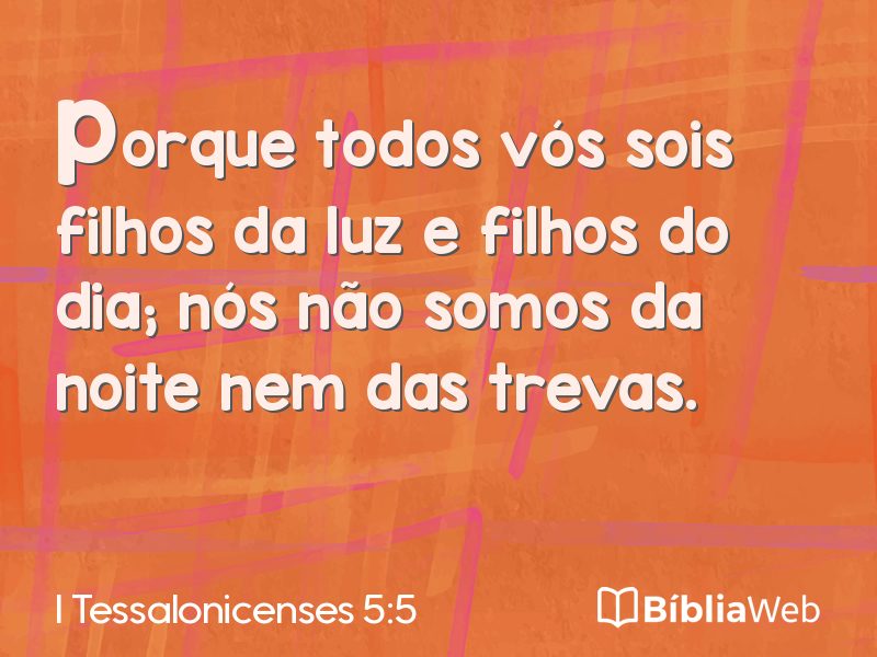 I Tessalonicenses 5:5 em imagem para compartilhar