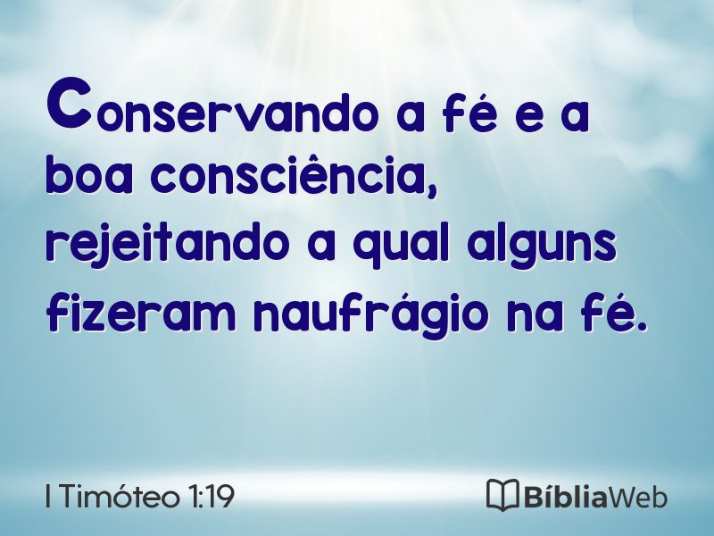I Timóteo 1:19 em imagem para compartilhar