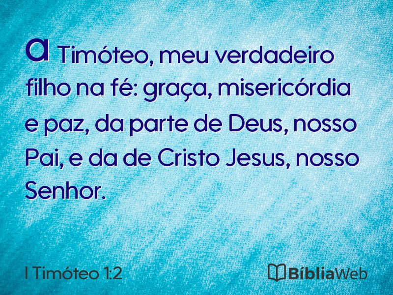 I Timóteo 1:2 em imagem para compartilhar