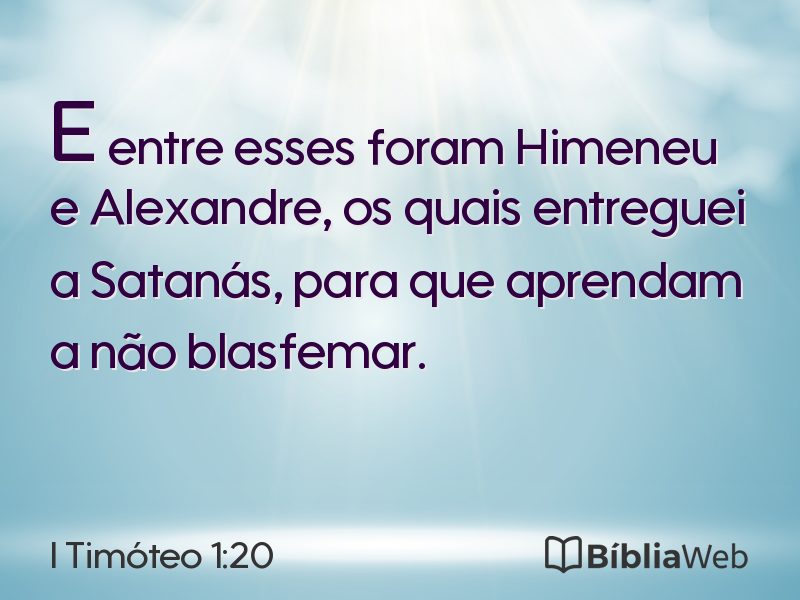 I Timóteo 1:20 em imagem para compartilhar
