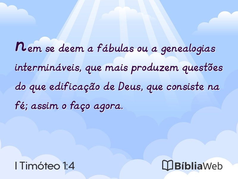 I Timóteo 1:4 em imagem para compartilhar