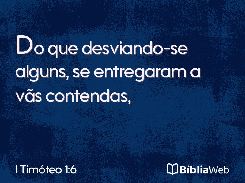 I Timóteo 1:6 em imagem para compartilhar