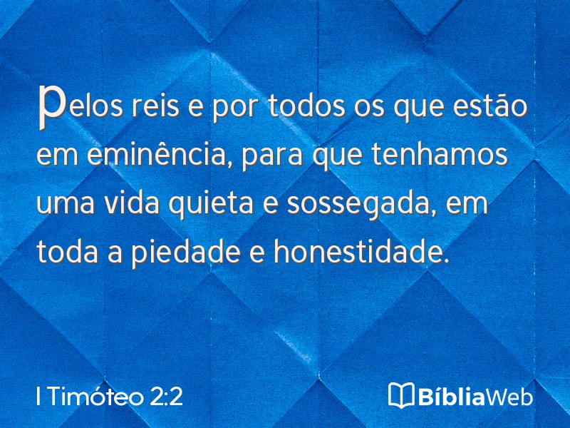 I Timóteo 2:2 em imagem para compartilhar