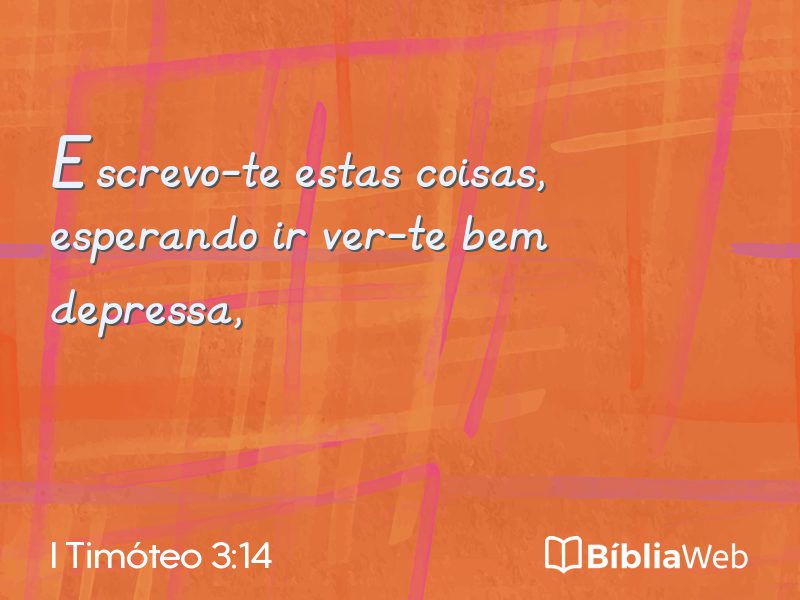 I Timóteo 3:14 em imagem para compartilhar