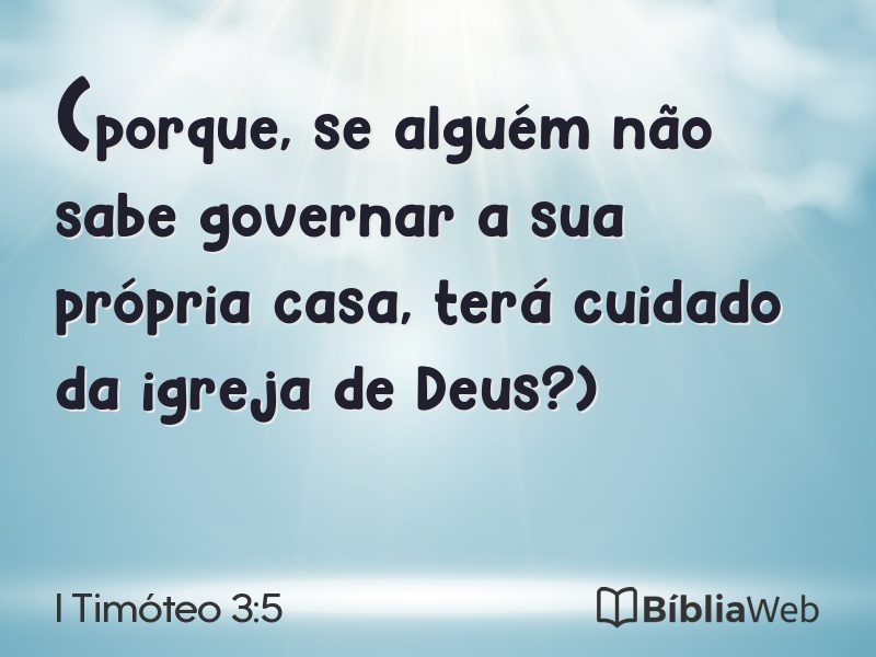 I Timóteo 3:5 em imagem para compartilhar