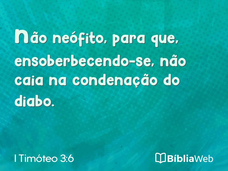 I Timóteo 3:6 em imagem para compartilhar