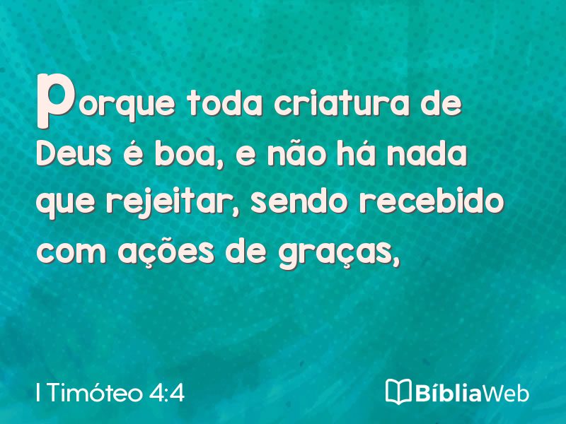 I Timóteo 4:4 em imagem para compartilhar