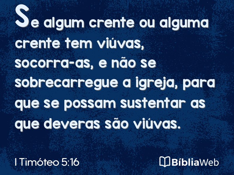 I Timóteo 5:16 em imagem para compartilhar