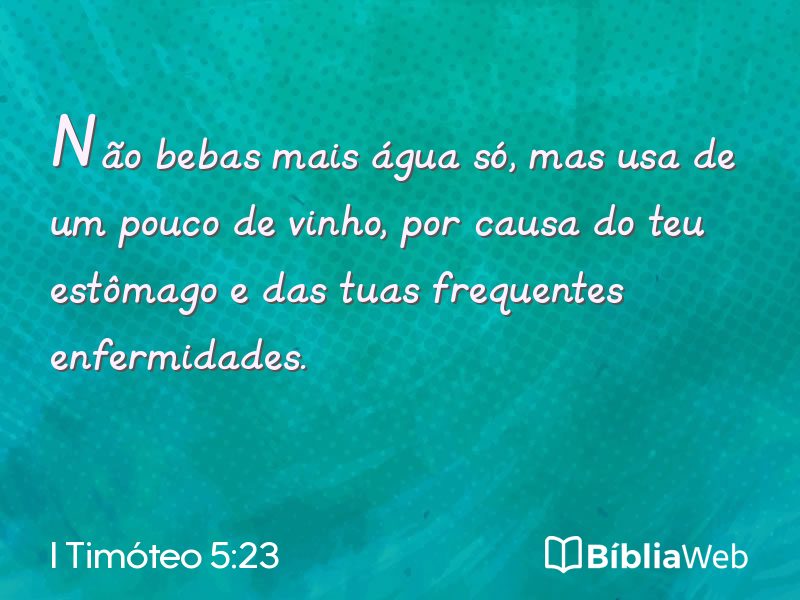 I Timóteo 5:23 em imagem para compartilhar