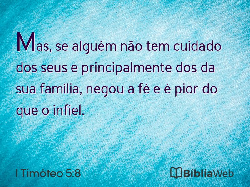 I Timóteo 5:8 em imagem para compartilhar
