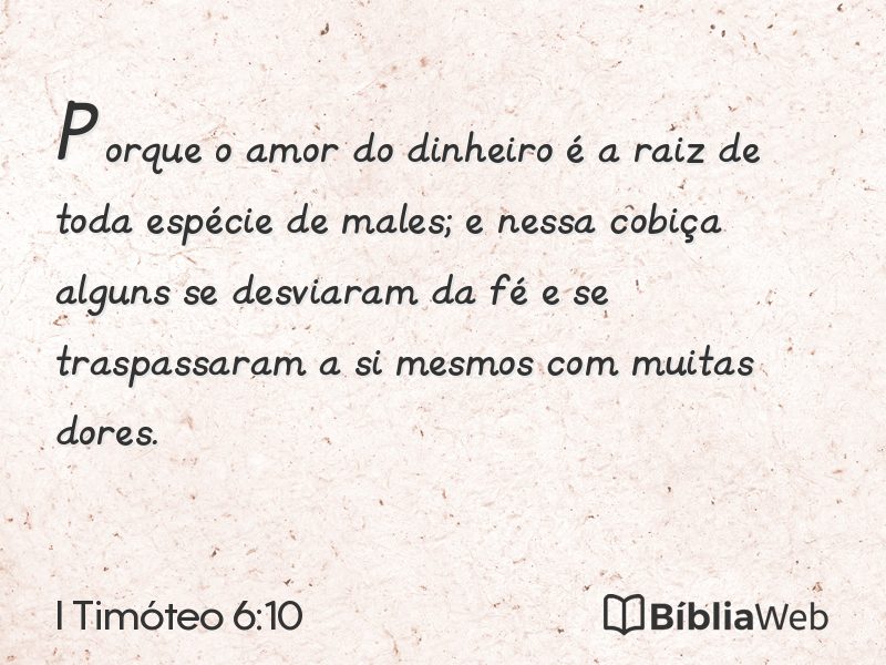 I Timóteo 6:10 em imagem para compartilhar