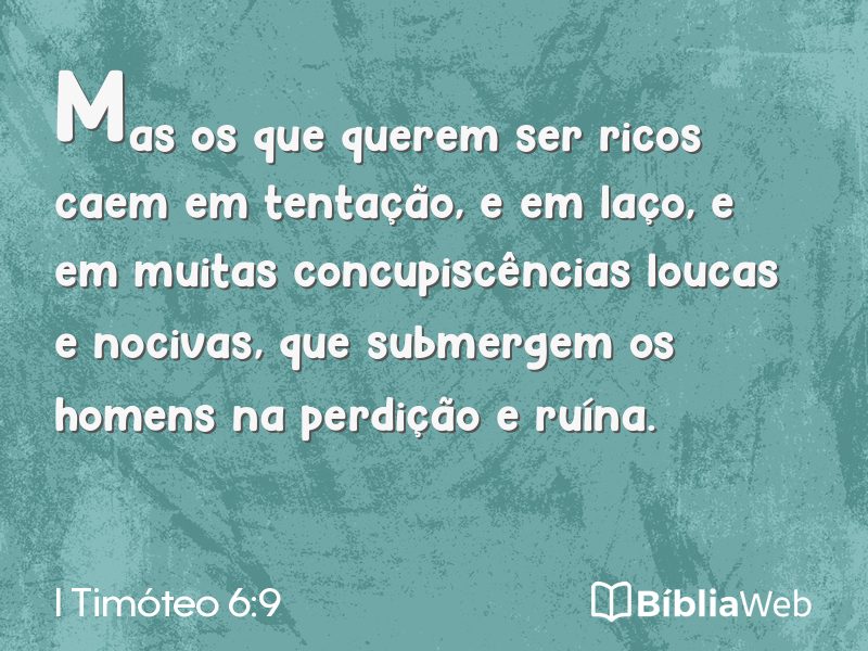 I Timóteo 6:9 em imagem para compartilhar