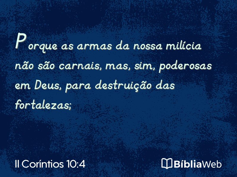 II Coríntios 10:4 em imagem para compartilhar