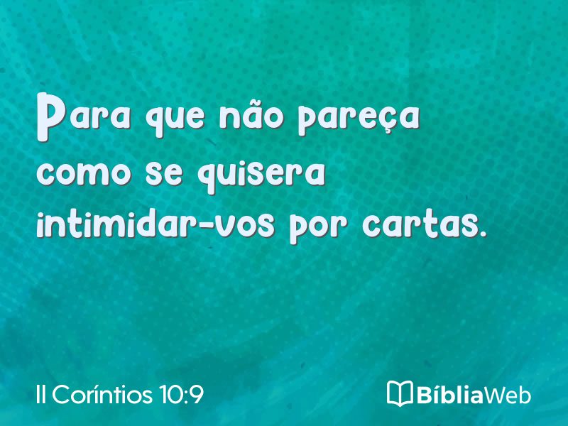 II Coríntios 10:9 em imagem para compartilhar