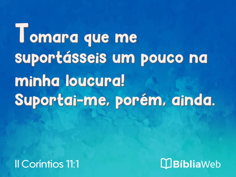 II Coríntios 11:1 em imagem para compartilhar