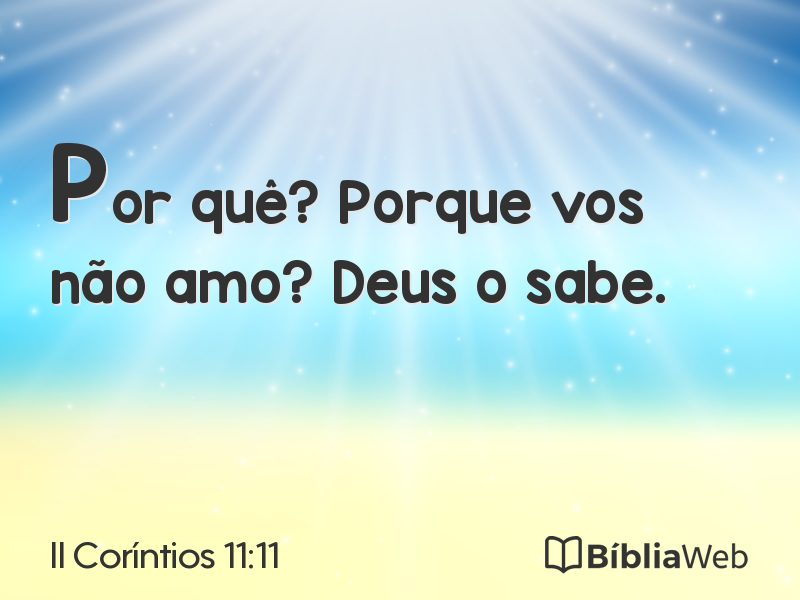 II Coríntios 11:11 em imagem para compartilhar