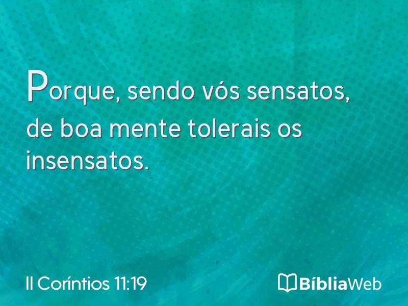 II Coríntios 11:19 em imagem para compartilhar