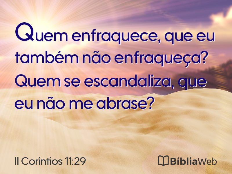 II Coríntios 11:29 em imagem para compartilhar
