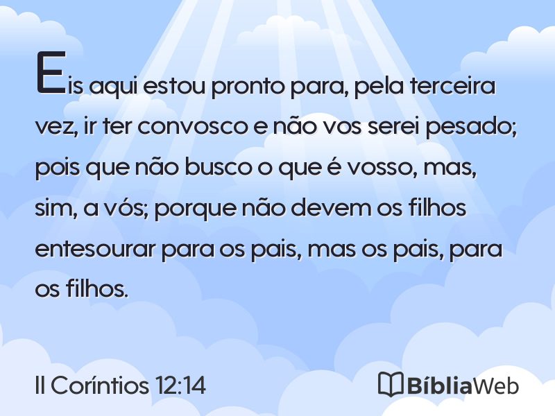 II Coríntios 12:14 em imagem para compartilhar