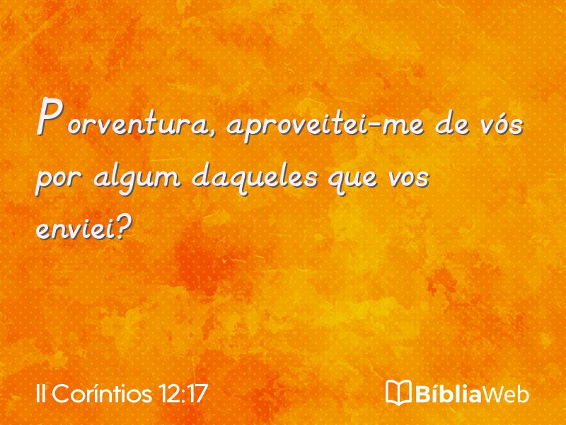 II Coríntios 12:17 em imagem para compartilhar