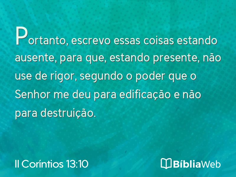 II Coríntios 13:10 em imagem para compartilhar