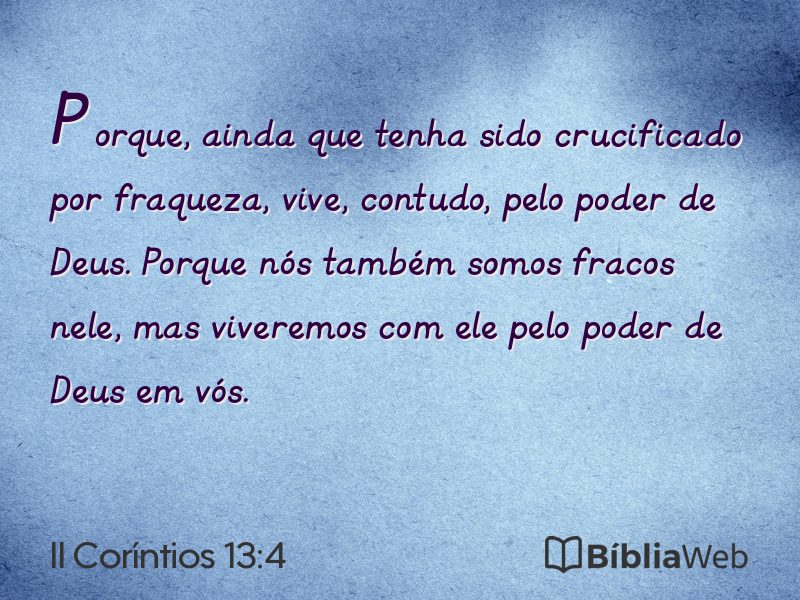 II Coríntios 13:4 em imagem para compartilhar