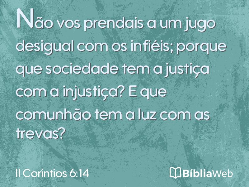 II Coríntios 6:14 em imagem para compartilhar