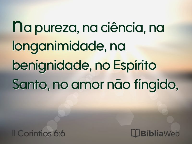 II Coríntios 6:6 em imagem para compartilhar