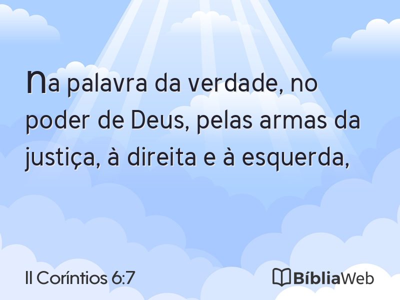 II Coríntios 6:7 em imagem para compartilhar
