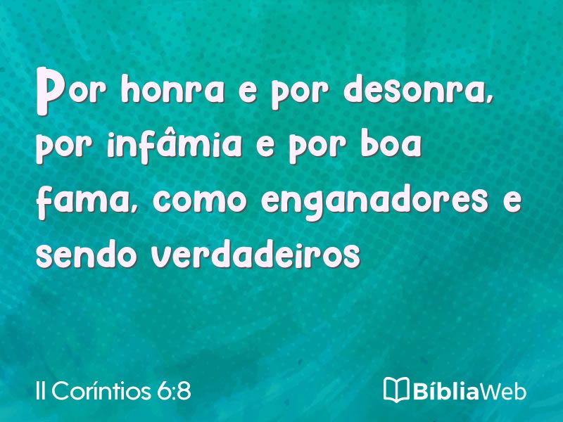II Coríntios 6:8 em imagem para compartilhar